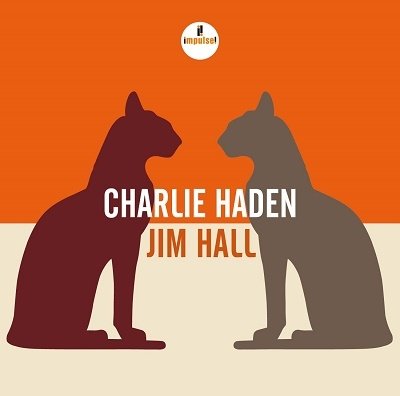 Cover for Haden, Charlie / Jim Hall · Charlie Haden &amp; Jim Hall (CD) [Japan Import edition] (2022)