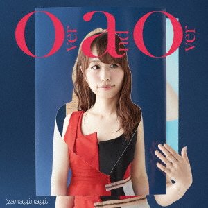 Cover for Yanagi Nagi · Over and over &lt;limited&gt; (CD) [Japan Import edition] (2017)