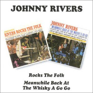 Rocks the Folks / Meanwhile - Johnny Rivers - Musik - BGO REC - 5017261202994 - 20. februar 1996
