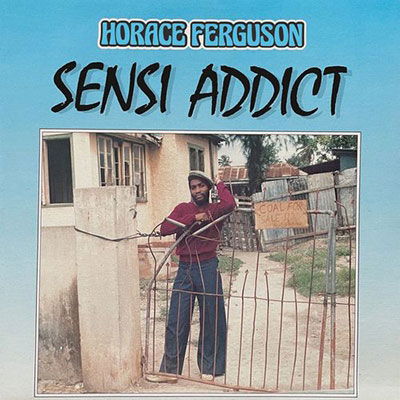 Cover for Horace Ferguson · Sensi Addict (LP) (2023)