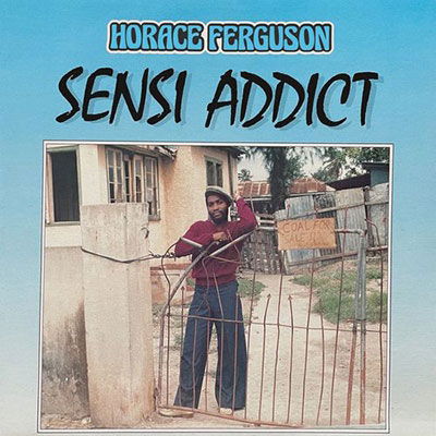 Horace Ferguson · Sensi Addict (LP) (2023)