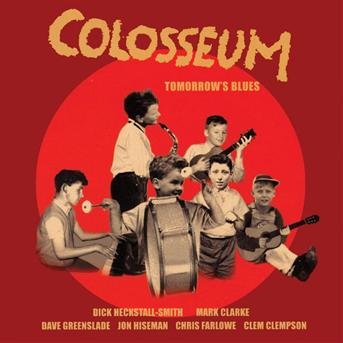 Cover for Colosseum · Tomorrow's Blues (CD) (2008)
