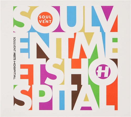 Soulvent Meets Hospital - Soulvent Meets Hospital - Music - HOSPITAL RECORDS LTD - 5060514968994 - July 29, 2022