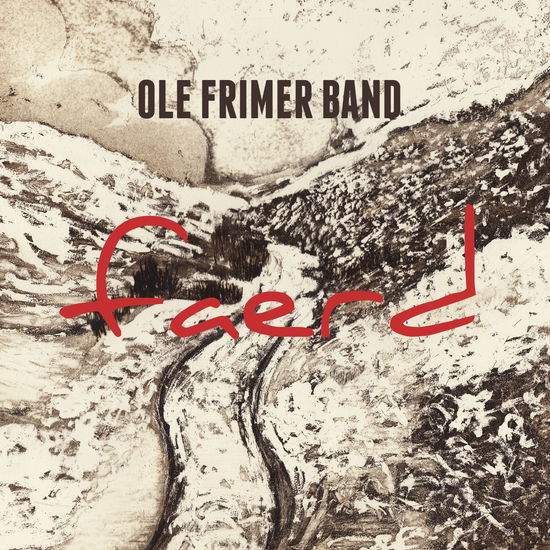 Faerd - Ole Frimer Band - Musik - LongLife Records - 5710261062994 - 31. januar 2020