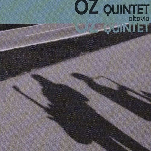 Altavia - Oz Quintet - Música - NUCCIA - 8033928009994 - 7 de outubro de 2014