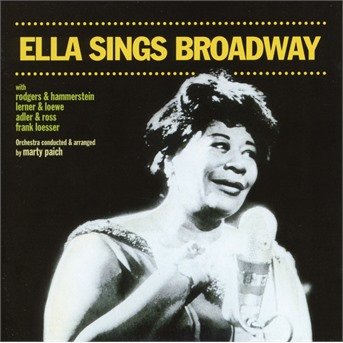 Cover for Ella Fitzgerald · Ella Sings Broadway / Ella Swings Gently With Nelson (CD) (2018)