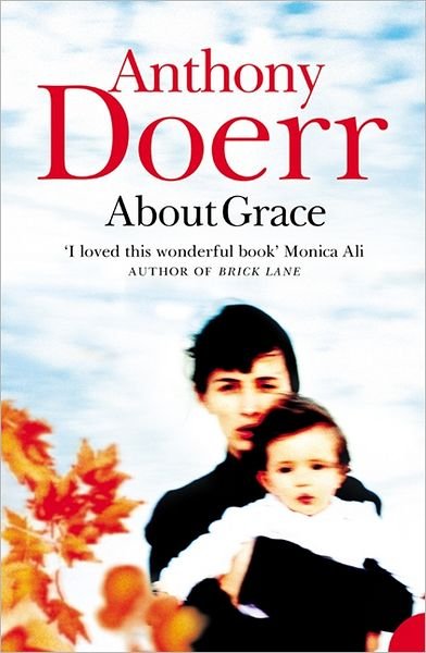 Cover for Anthony Doerr · About Grace (Paperback Bog) (2005)