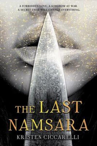 The Last Namsara - Iskari - Kristen Ciccarelli - Books - HarperCollins - 9780062567994 - August 28, 2018