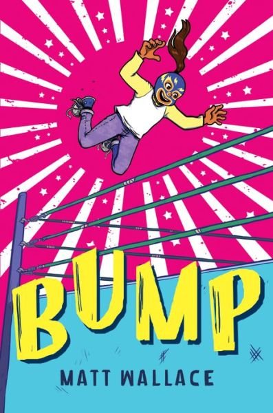 Cover for Matt Wallace · Bump (Paperback Book) (2022)