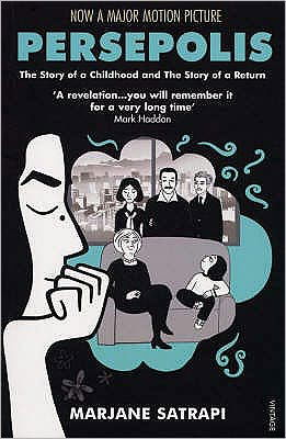 Persepolis I & II - Marjane Satrapi - Kirjat - Vintage Publishing - 9780099523994 - torstai 6. maaliskuuta 2008