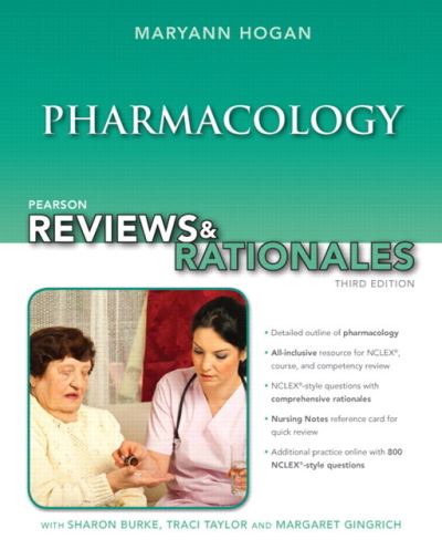 Cover for Mary Ann Hogan · Pearson Reviews &amp; Rationales: Pharmacology with &quot;Nursing Reviews &amp; Rationales&quot; - Hogan, Pearson Reviews &amp; Rationales Series (Paperback Book) (2012)