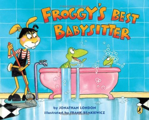 Cover for Jonathan London · Froggy's Best Babysitter - Froggy (Paperback Book) [Reprint edition] (2011)