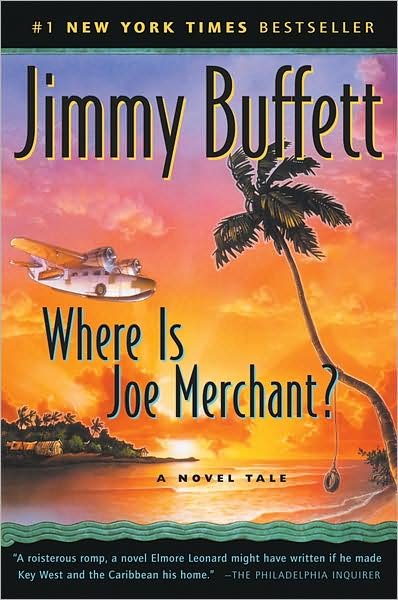 Where is Joe Merchant? - Jimmy Buffett - Böcker - Harcourt Brace International - 9780156026994 - 1 september 2003