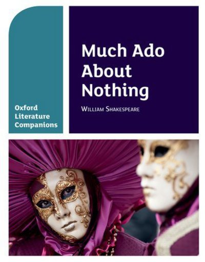 Cover for Annie Fox · Oxford Literature Companions Much Ado Ab (Taschenbuch) (2016)