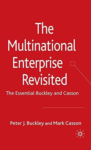 The Multinational Enterprise Revisited: The Essential Buckley and Casson - P. Buckley - Książki - Palgrave Macmillan - 9780230515994 - 30 listopada 2009