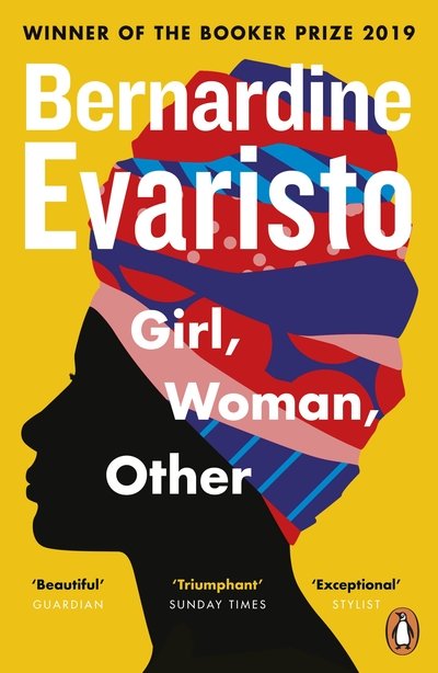 Cover for Bernardine Evaristo · Girl, Woman, Other: WINNER OF THE BOOKER PRIZE 2019 (Paperback Book) (2020)