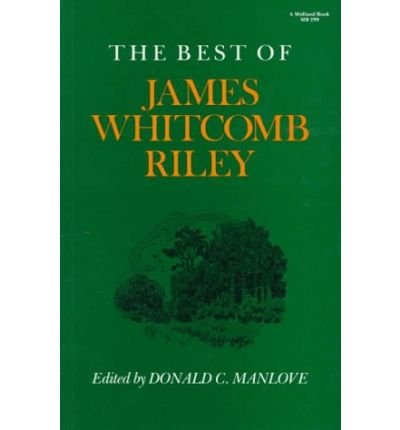 Cover for James Whitcomb Riley · The Best of James Whitcomb Riley (Paperback Book) (1982)