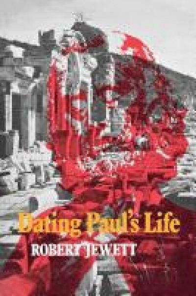 Cover for Robert Jewett · Dating Paul's LIfe (Paperback Book) (2012)