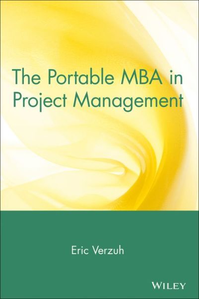 Cover for E Verzuh · The Portable MBA in Project Management (Gebundenes Buch) (2003)