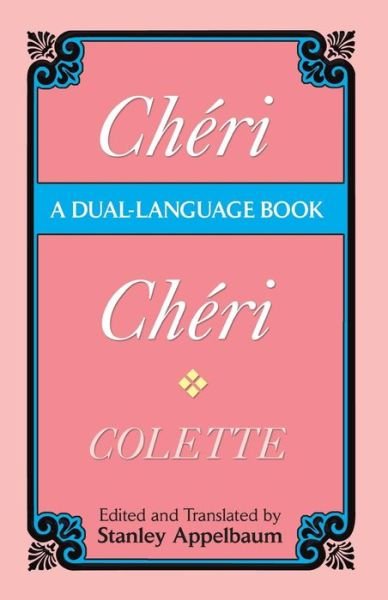 Cover for Colette · Cheri (Dual-language) (Dover Dual Language French) (English and French Edition) (Paperback Bog) [English And French, Bilingual edition] (2001)