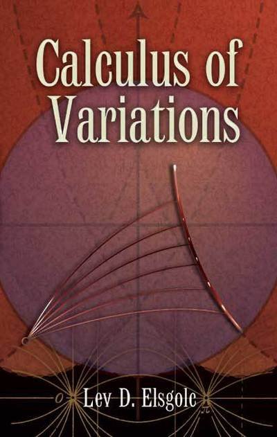 Cover for Lev Elsgolc · Calculus of Variations - Dover Books on Mathema 1.4tics (Paperback Book) (2007)