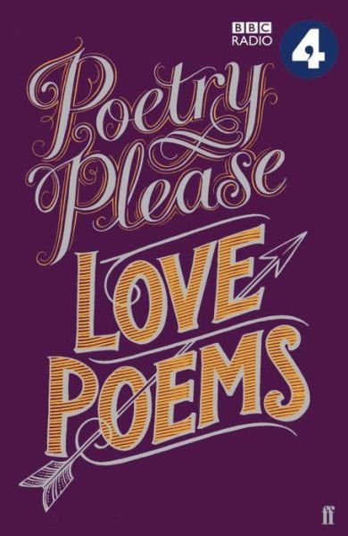 Cover for Various Poets · Poetry Please: Love Poems - Poetry Please (Hardcover bog) [Main edition] (2015)
