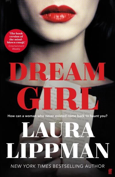 Cover for Laura Lippman · Dream Girl: 'The darkly comic thriller of the season.' Irish Times (Paperback Book) [Main edition] (2022)