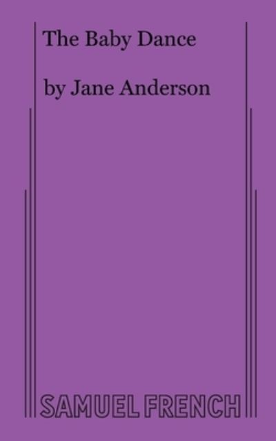 Cover for Jane Anderson · The Baby Dance (Paperback Book) (2019)