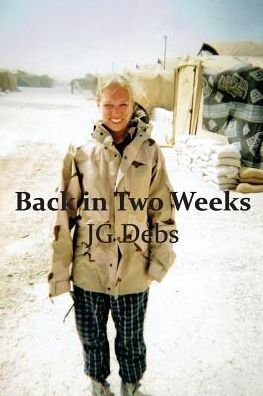 Cover for Jg Debs · Back in Two Weeks (Taschenbuch) (2014)