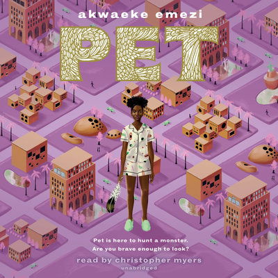 Cover for Akwaeke Emezi · Pet (Audiobook (CD)) (2019)
