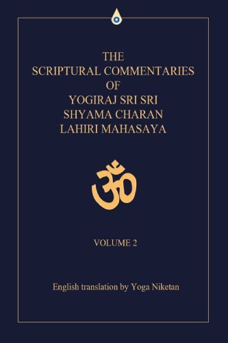 Cover for Yoga Niketan · The Scriptural Commentaries of Yogiraj Sri Sri Shyama Charan Lahiri Mahasaya: Volume 2 (Gebundenes Buch) (2007)