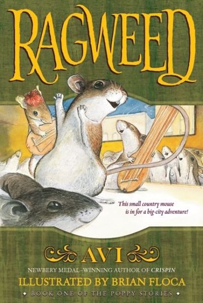 Cover for Avi · Ragweed (Turtleback School &amp; Library Binding Edition) (Tales from Dimwood Forest (Prebound)) (Gebundenes Buch) (2006)