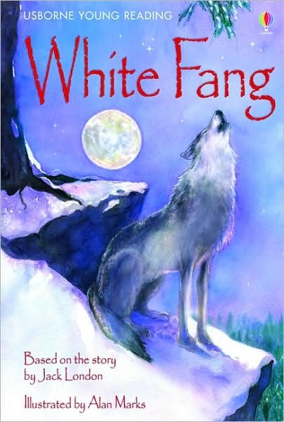 Cover for Courtauld, Sarah (EDFR) · White Fang - Young Reading Series 3 (Innbunden bok) (2010)