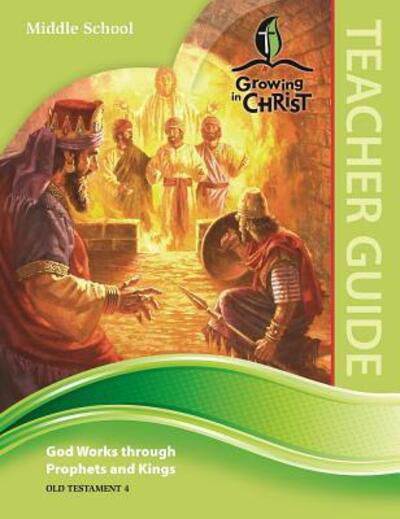 Middle School Teacher Guide (Ot4) - Concordia Publishing House - Books - Concordia Publishing House - 9780758653994 - 2016