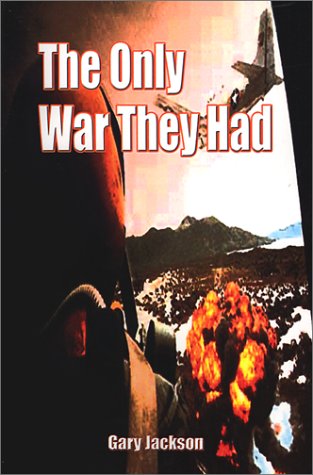 Cover for Gary Jackson · The Only War They Had (Paperback Book) (2001)