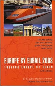 Cover for LaVerne Ferguson-Kosinski · Europe by Eurail: Touring Europe by Train (Paperback Book) [Revised edition] (2002)