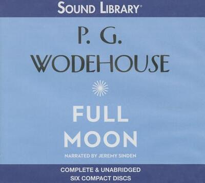 Cover for P G Wodehouse · Full Moon Lib/E (CD) (2012)