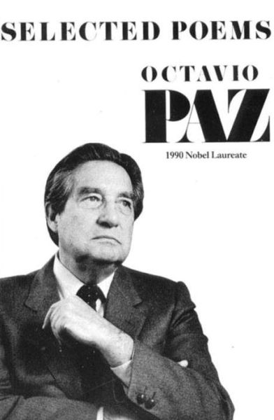 Cover for Octavio Paz · Selected Poems (Paperback Book) (1984)