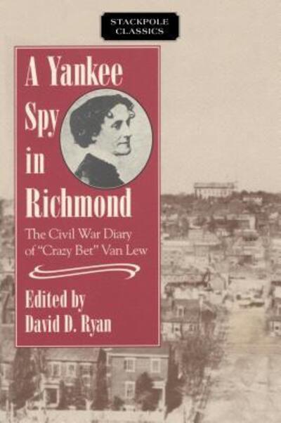 Cover for David Ryan · A Yankee Spy in Richmond (Paperback Book) (2001)