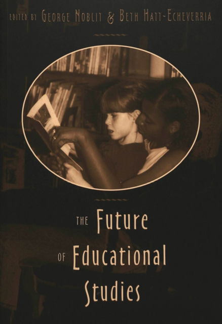 Cover for The Future of Educational Studies - Counterpoints (Paperback Bog) (2003)