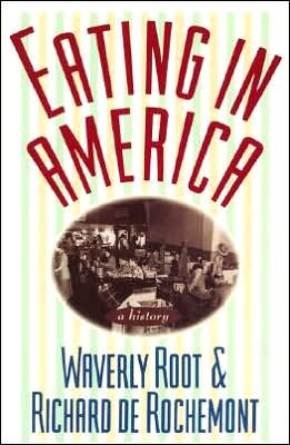 Cover for Waverly Root · Eating In America (Paperback Book) (1999)