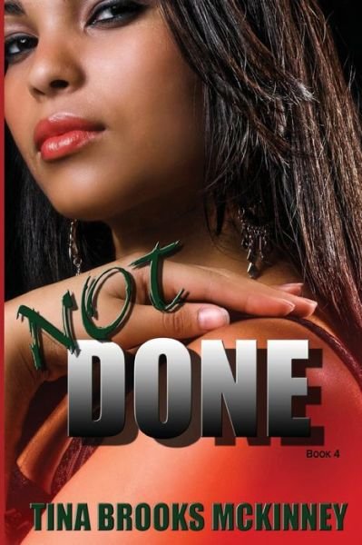 Cover for Tina Brooks Mckinney · Not Done (Undone) (Volume 2) (Paperback Book) (2014)