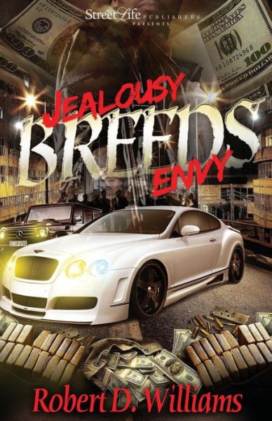 Cover for Robert D Williams · Jealousy Breeds Envy (Paperback Book) (2014)