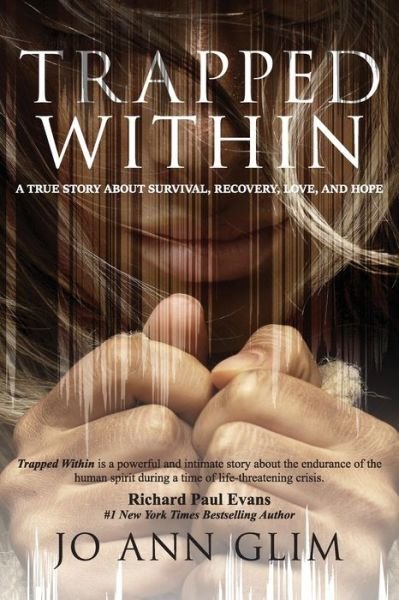 Trapped Within - Jo Ann Glim - Bøger - Stemma Books LLC - 9780988812994 - 24. september 2019