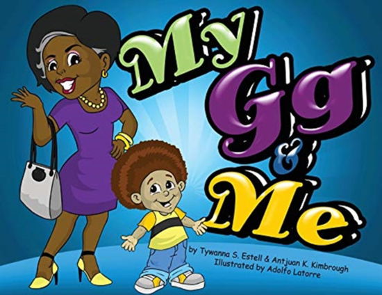 Cover for Tywanna S. Estell · My GG And Me (Calendar) (2015)