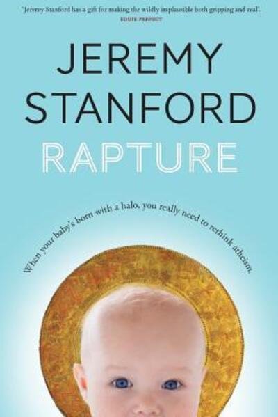 Jeremy Stanford · Rapture (Paperback Book) (2018)