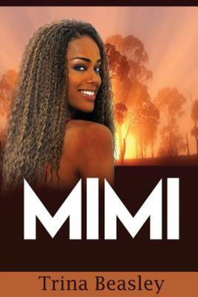 Cover for Trina Beasley · Mimi (Paperback Bog) (2015)