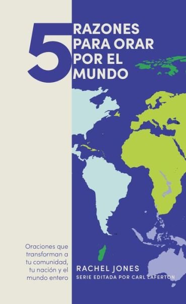 Cover for Rachel Jones · 5 Oraciones Por Tu Mundo (Book) (2023)