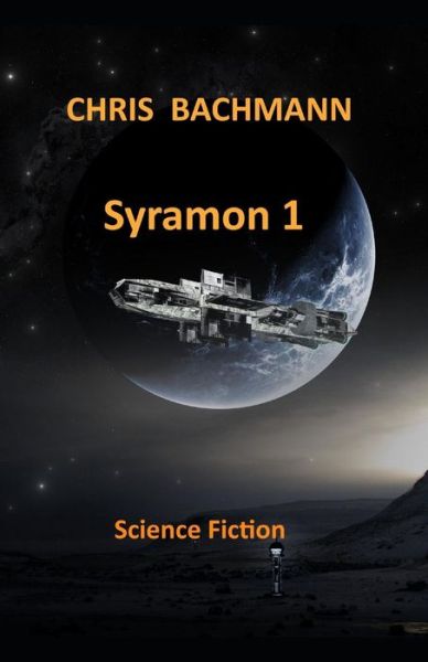 Cover for Chris Bachmann · Syramon I (Paperback Book) (2019)