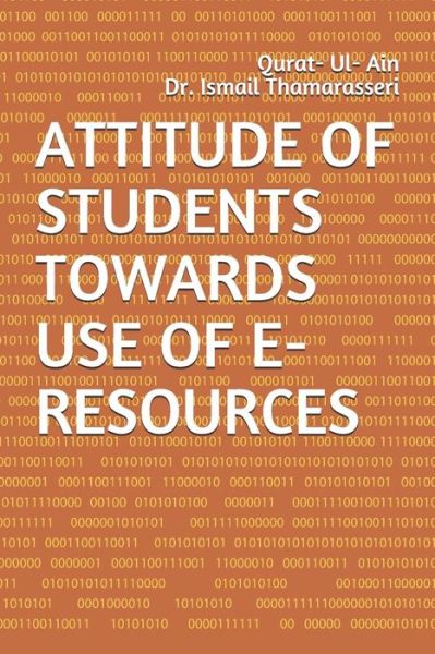 Cover for Ismail Thamarasseri · Attitude of Students Towards Use of E-Resources (Pocketbok) (2019)